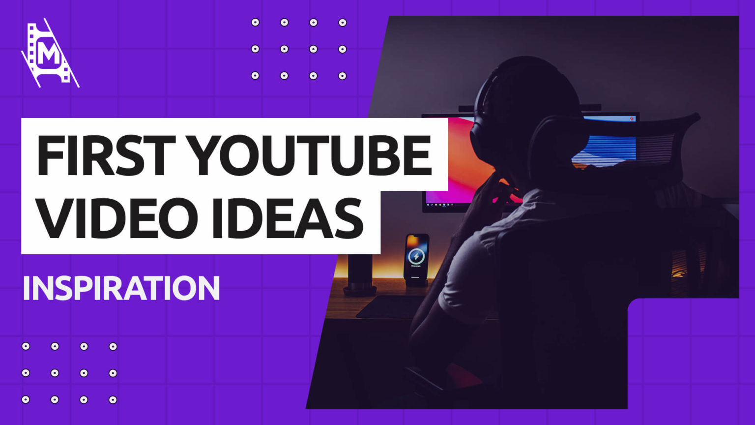 12 First Youtube Video Ideas MediaEquipt