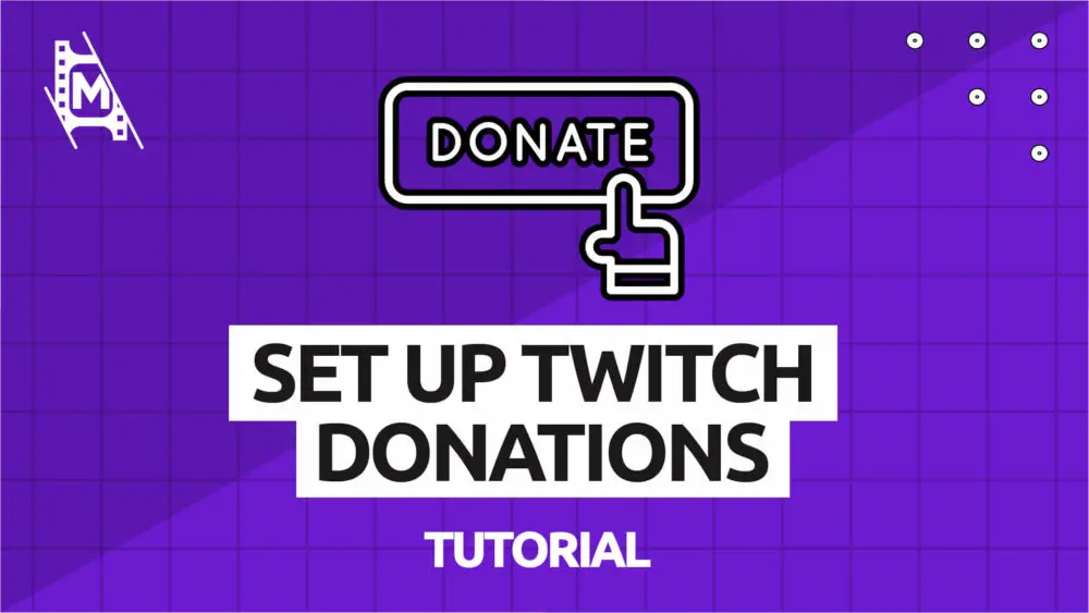 How to Set Up Twitch Donations MediaEquipt