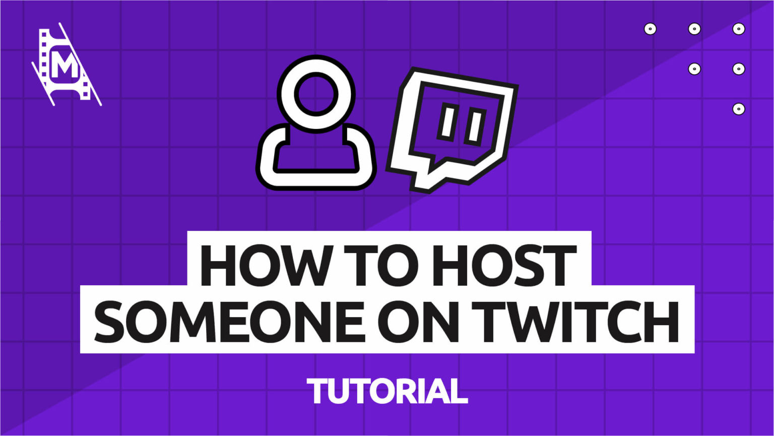 How to Host Someone on Twitch MediaEquipt