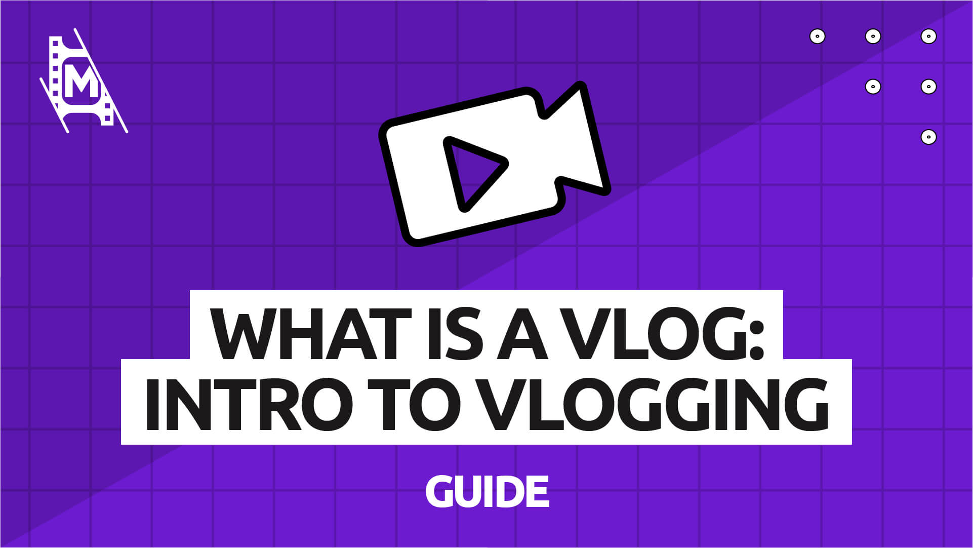 What is a Vlog An intro to Vlogging MediaEquipt