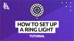 How To Setup A Ring Light
