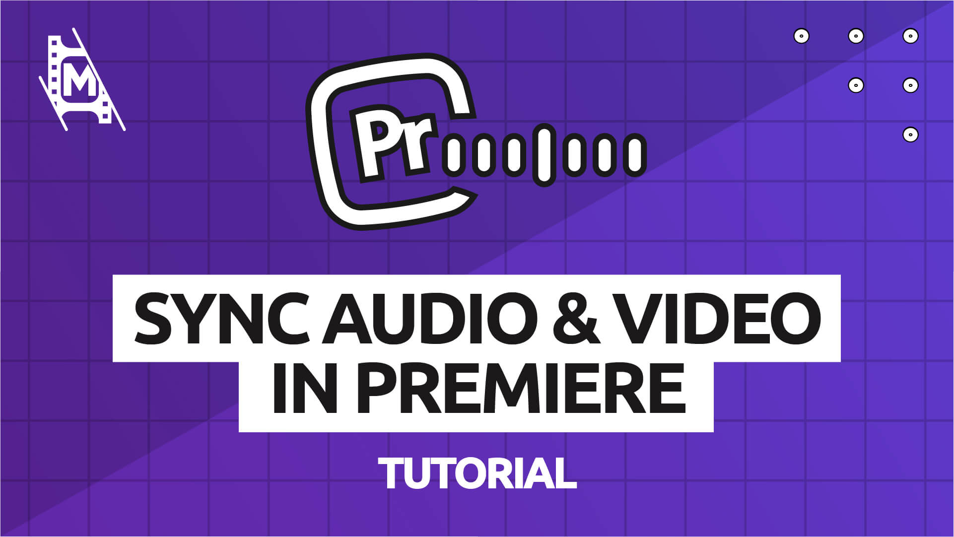 How to Sync Audio & Video in Premiere Pro StepbyStep MediaEquipt