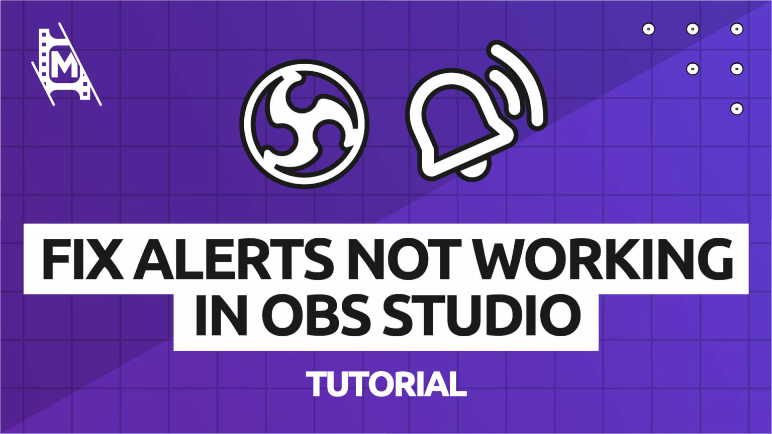 Fix Twitch Alerts Not Working on OBS Studio MediaEquipt