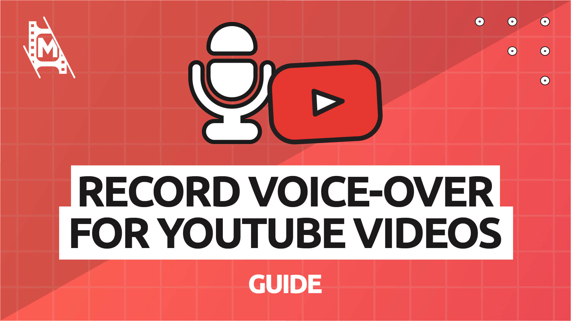 How to Record a VoiceOver For YouTube Videos MediaEquipt